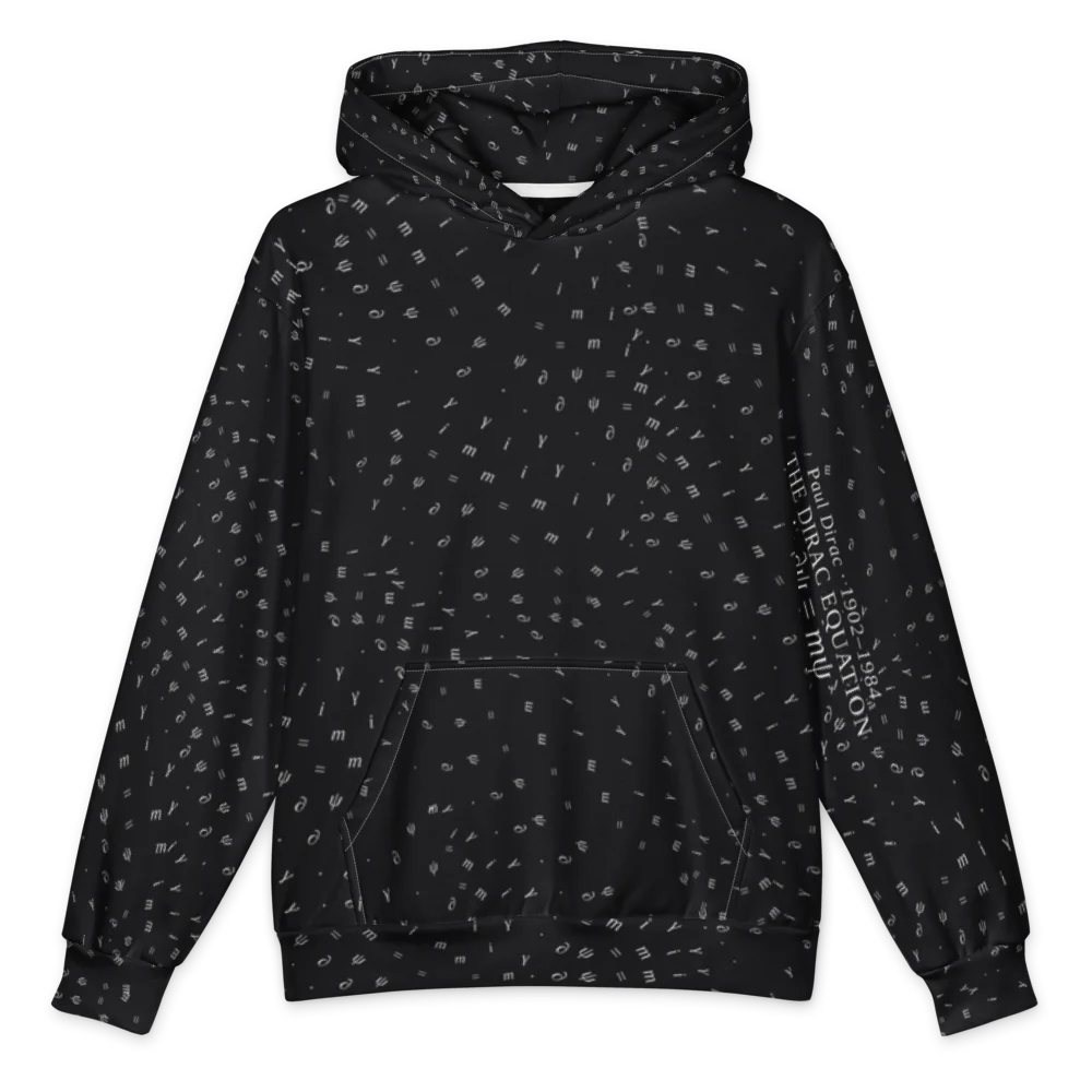 Black pullover hoodie scattered all over with small white letters and symbols. Down the left sleeve, in white: Paul Dirac 1902–1984, The Dirac Equation, and the equation.