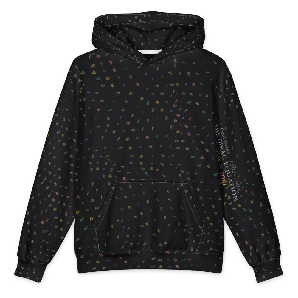 Black pullover hoodie scattered all over with small coloured letters and symbols. Down the left sleeve, in white: Paul Dirac 1902–1984, The Dirac Equation, and the equation.
